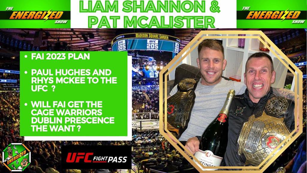 Energized_Show's tweet photo. The Energized Show with @fightacademyire duo Liam Shannon &amp; Pat McAlister is live👊🎙️

All on FAI’s 2023 plan, Cage Conflict &amp; @CageWarriors 153 Dublin🇮🇪

Check it out &amp; as always Stay Energized⚡️

#MMA #IrishMMA #FAI #LiamShannon #PatMcAlister #CW153 #CWDublin #EnergizedShow https://t.co/relWlpWQhf