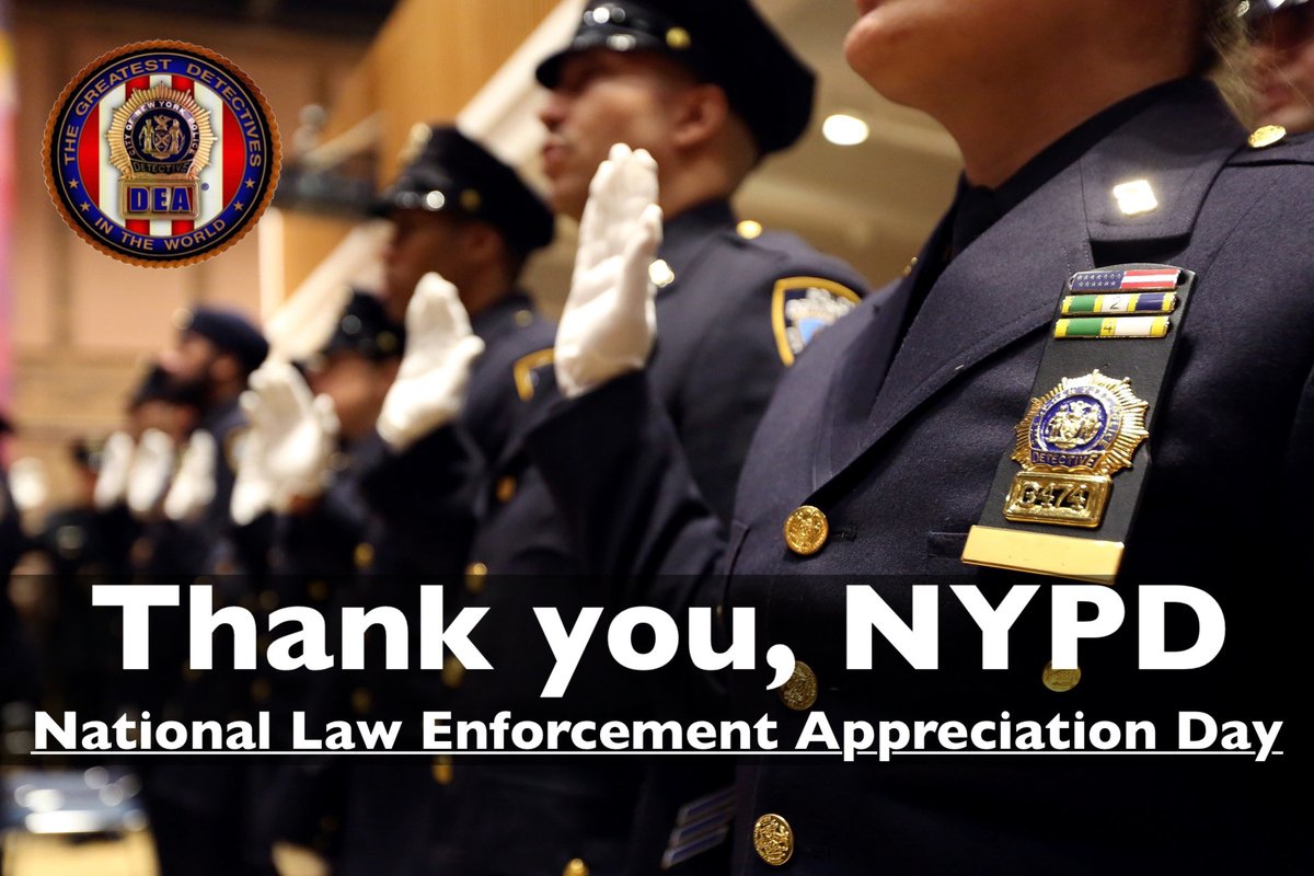 NYCPDDEA's tweet photo. On #LawEnforcementAppreciationDay and every day, we show our gratitude for the service and sacrifice of the NYPD Detectives proudly represented by the DEA and all men and women in blue. Today, we renew our vow to #NeverForget those who gave everything in the line of duty. https://t.co/8VHnrTT509