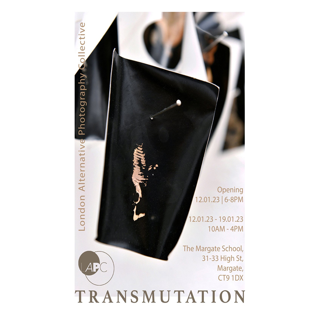 TRANSMUTATION

An Exhibition from 12th January 2023 - 19th January 2023

Currently, we have a final exhibition - Transmutation - running from Thursday this week, and we would love to see you there. After these dates, our Gallery space will be unavailable. <a href="/LondonAltPhoto/">London Alt Photo</a>