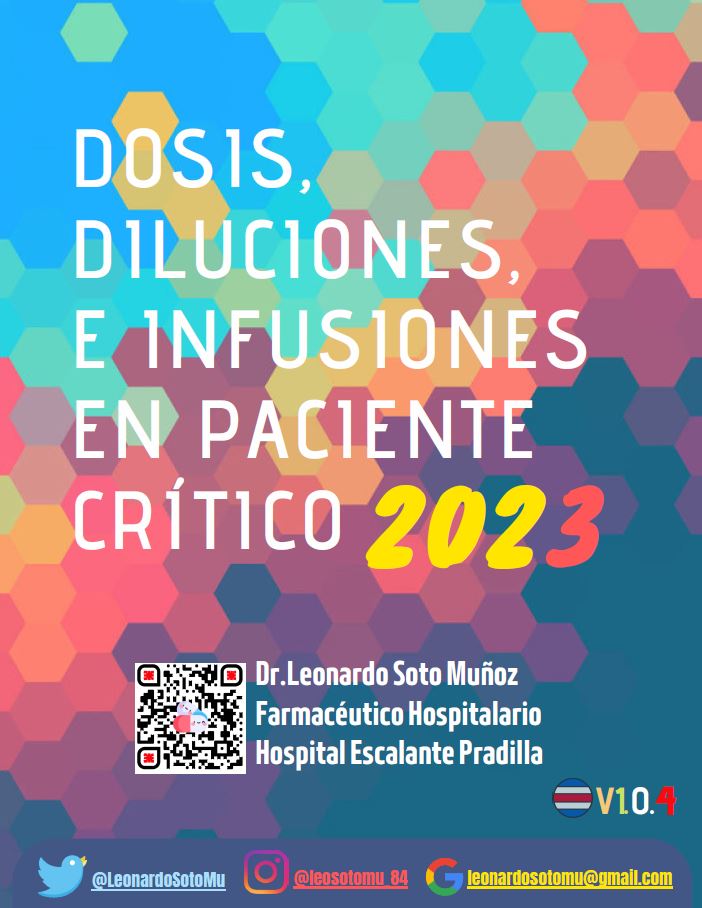 sefh_'s tweet photo. 📒💉Dosis, diluciones e infusiones en paciente crítico 2023 @LeonardoSotoMu 

Incluye monografías fármacos + usados en UCI y URG, tablas de dosificación por peso, link a calculadoras y otros recursos de utilidad, etc 

Descarga: https://t.co/dpvPOukFMb https://t.co/0eaInY8En5