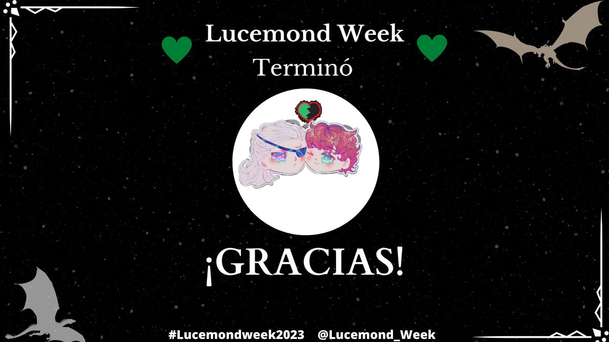 Lucemond_Week's tweet photo. Gracias a todas las personas que participaron en la week.
El evento fue más divertido de lo qué me esperaba, nos vemos en un futuro.
Y gracias a @AinnitaK por organizar la week. 
Esta cuenta sigue abierta para cualquier proyecto de esta bella ship. https://t.co/e1Bu1ogJb3