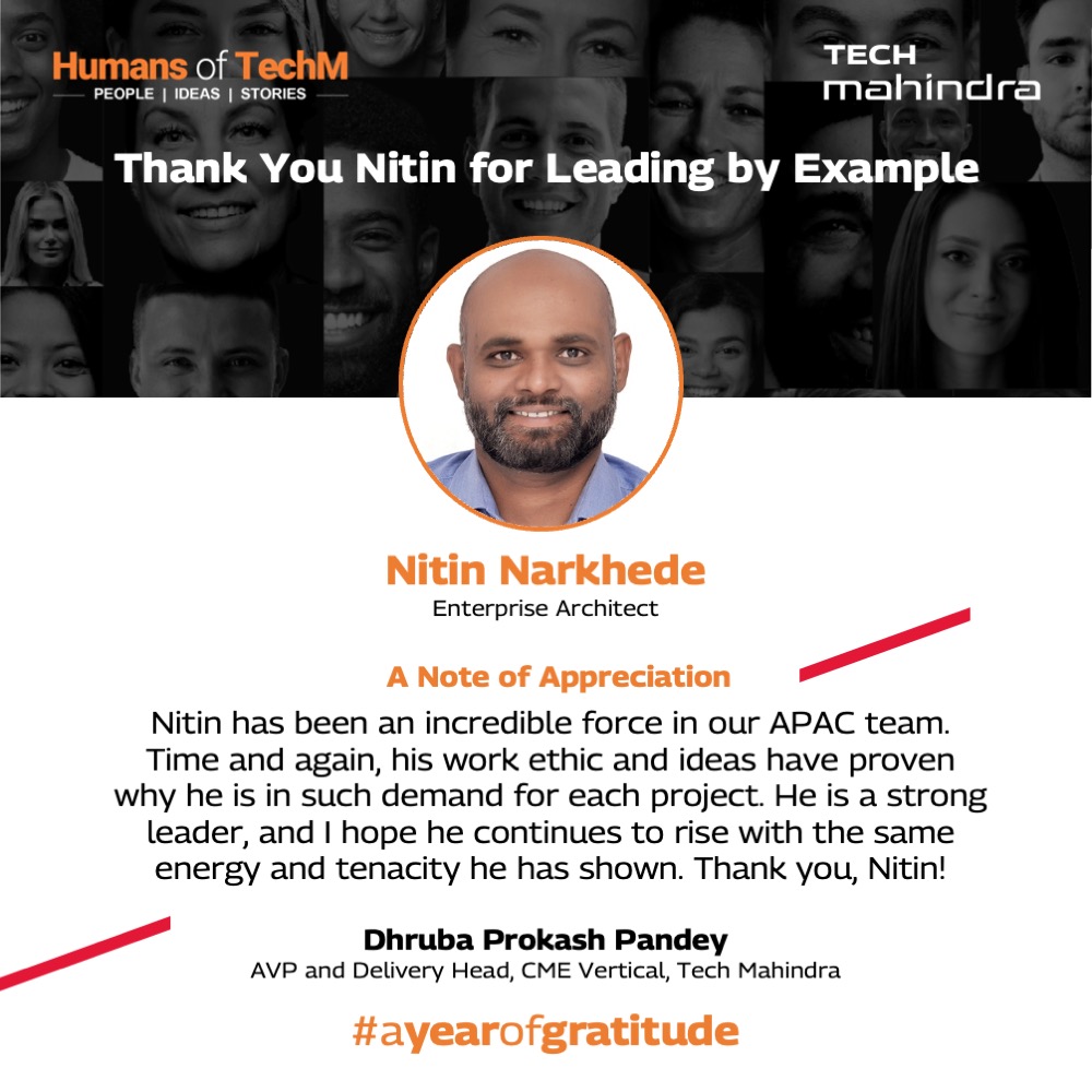 tech_mahindra's tweet photo. In this chapter of #AYearOfGratitude, we have Dhruba Prokash Pandey thanking Nitin Narkhede, an Enterprise Architect at Tech Mahindra.
Explore the Humans of TechM here: https://t.co/ge7SrQSY20
#Gratitude #HumansOfTechM #LoveToBeTechM https://t.co/CbaHz0TNHc