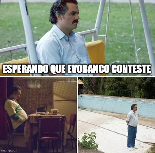 delawen's tweet photo. @EVObanco @Bankinter Esperando que #EvoBanco conteste. https://t.co/qDnAAs87gO