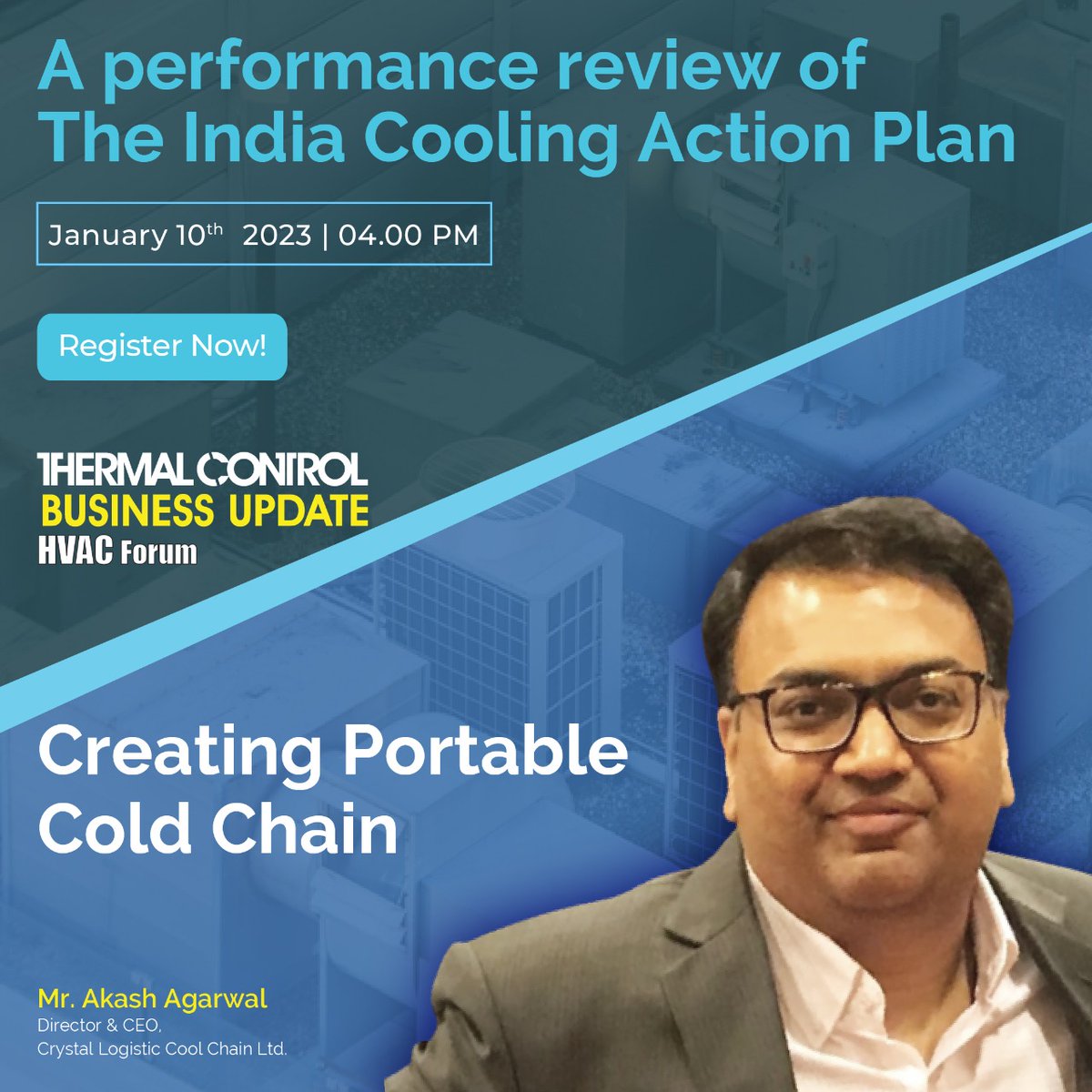 tcbumagazine's tweet photo. https://t.co/Qs1dBlGWbt
Mr. Akash Agarwal, Director &amp; CEO, of Crystal Logistic Cool Chain Ltd, will be talking about "Creating Portable Cold Chain" at a live interactive session on January 10, 2023, from 4 PM to 5.30 PM IST. Register now.
#TCBU 
@_Crystalgroup https://t.co/UHO58SoCyx