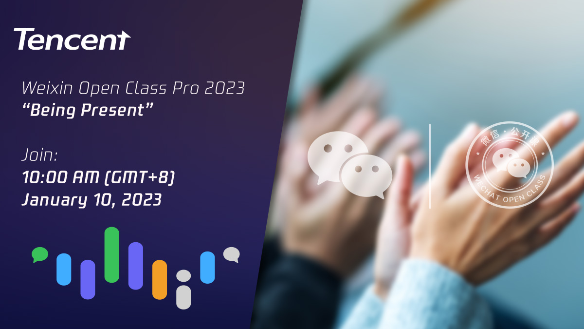 TencentGlobal's tweet image. Join our annual online class for tips on #Weixin’s ecosystem and what’s in store for 2023. Learn how to connect with customers and grow your business using case studies from the retail, F&amp;amp;B, educational and medical sectors. Tune in: youtube.com/watch?v=2qplgp… #WeixinOpenClassPro