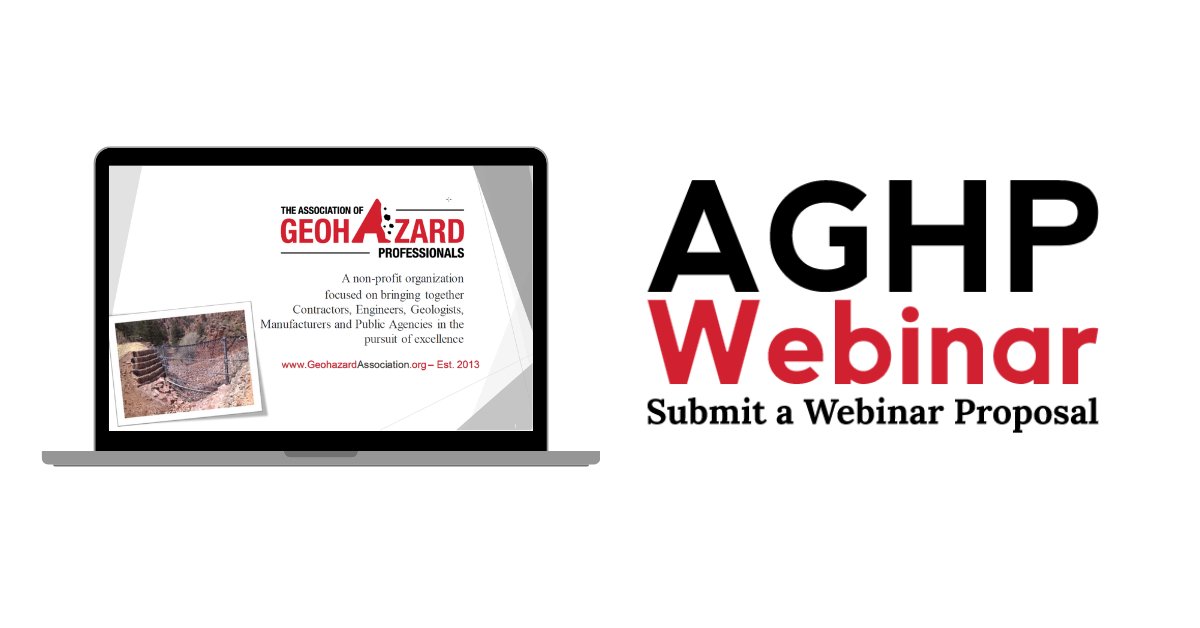 Share Your Geohazard Expertise! The AGHP is accepting webinar proposal submissions for consideration. #Geohazard mitigation-related topics are welcome!

Submit a Webinar Proposal | conta.cc/3LR5UOS