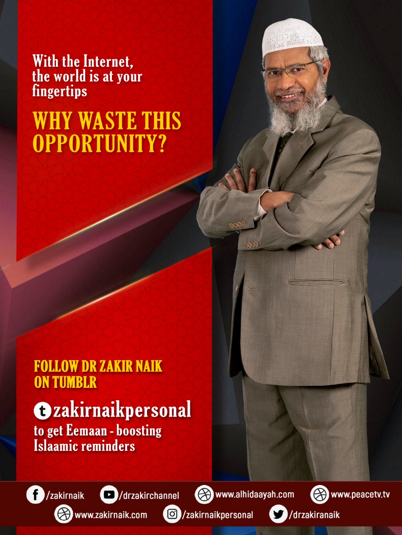 drzakiranaik's tweet photo. With the Internet, the world is at your fingertips

Why waste this opportunity?

Follow Dr Zakir Naik on Tumblr https://t.co/WkEKOlznOo