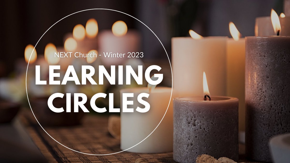 Learning Circles start this week! There's still time to reserve your seat. Register today!

nextchurch.net/product/learni…