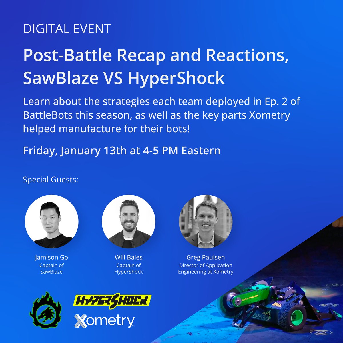 ⚡️ This Friday, hear from BattleBots captains of teams SawBlaze and HyperShock about their robot-fighting strategies. Plus, learn about the key parts manufactured by us: register.gotowebinar.com/register/64744…