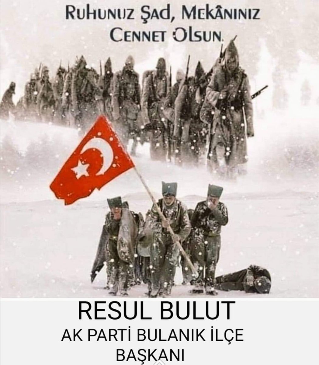 AK Parti Bulanık İlçe Başkanlığı🇹🇷 (@akpartiblnk049) on Twitter photo 2023-01-09 14:07:42 #SarıkamışHarekatı'nın 108. yıl dönümünde kahraman şehitlerimizi saygı, rahmet ve minnetle yad ediyorum.. Ruhları şâd, Mekanları cennet olsun.. #AKPartiBulanıkİlçeTeşkilatı 🇹🇷 #SarıkamışHarekatı'nın 108. yıl dönümünde kahraman şehitlerimizi saygı, rahmet ve minnetle yad ediyorum.. Ruhları şâd, Mekanları cennet olsun.. #AKPartiBulanıkİlçeTeşkilatı 🇹🇷
