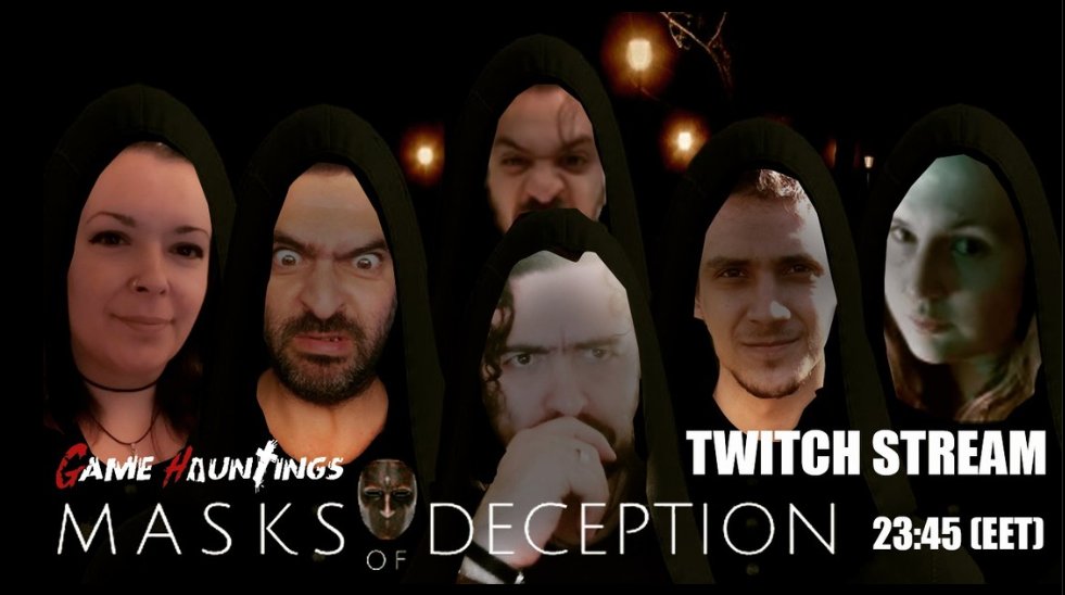 GameHauntings's tweet photo. Haunted Monday Stream ... Nothing is as it seems .... Everyone lies .... tonight 23:45 (EET) On #twitch https://t.co/46XsN3je77
#twitchstreamer #twitch #twitchtv #horrorchannel #youtubepartners #horroryoutube #horroryoutubers #HauntedChannel #masksofdeception #gamehauntings https://t.co/oy0l4JBL6q