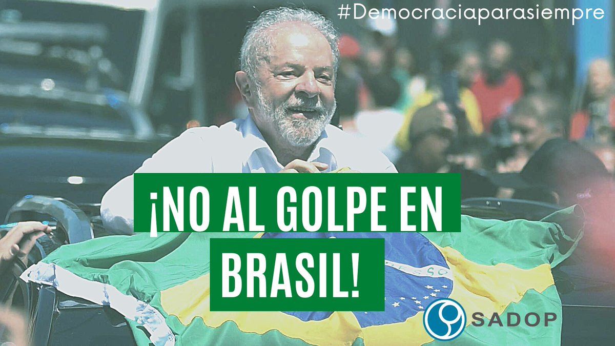 sadopnacion's tweet photo. 🇧🇷 ¡𝐍𝐨 𝐚𝐥 𝐆𝐨𝐥𝐩𝐞 𝐝𝐞 𝐄𝐬𝐭𝐚𝐝𝐨 𝐞𝐧 𝐁𝐫𝐚𝐬𝐢𝐥! 
CC @LulaOficial
#Democraciaparasiempre

https://t.co/0ZuSZVNInu https://t.co/fdkpOACUPx
