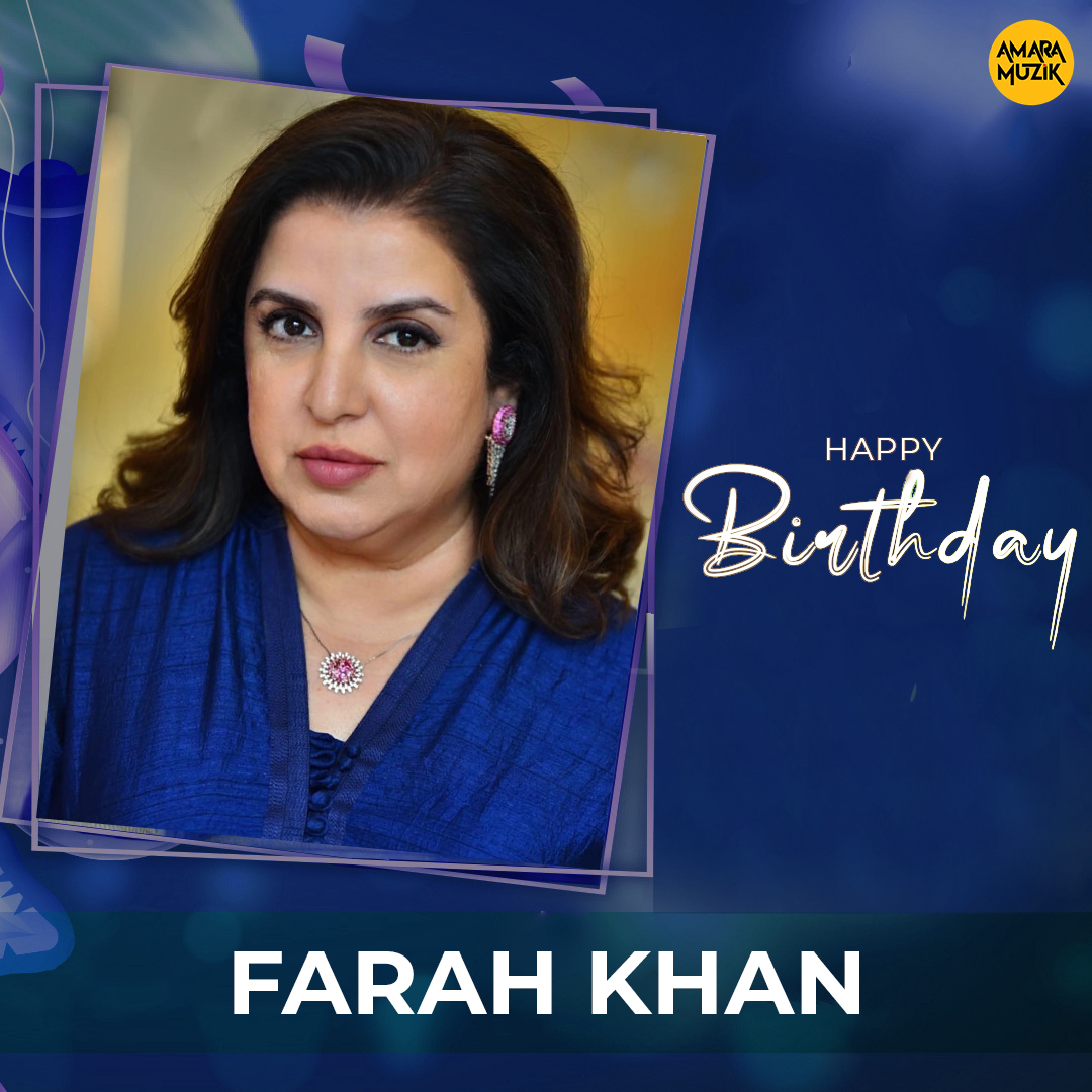 Amara Muzik Wishes Farah Khan a very Happy Birthday !!   