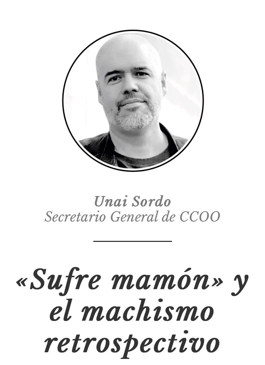 CCOO's tweet photo. #ElBlogDe @UnaiSordo
 «Sufre mamón» y el machismo retrospectivo
https://t.co/HzWVJGWBot https://t.co/0Dr9A0sZ46