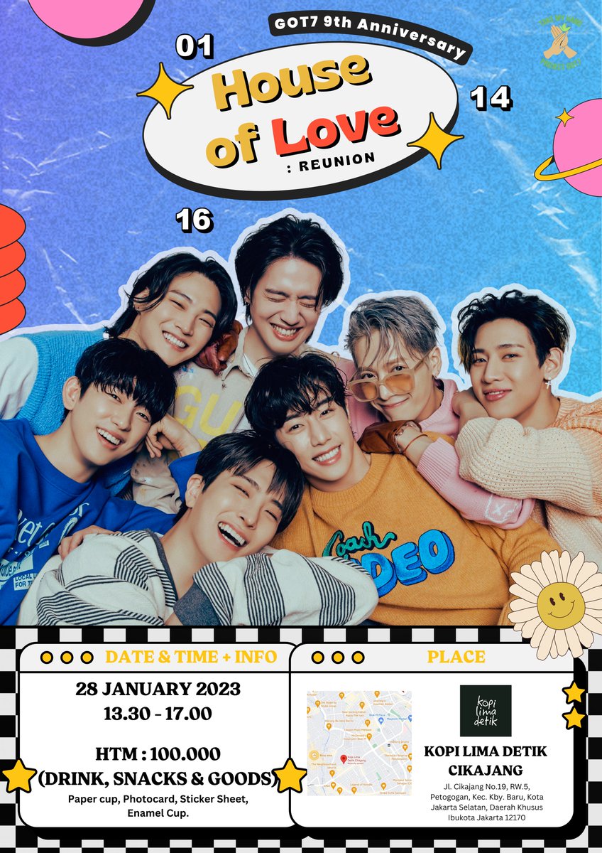 TakeMyHand_GOT7's tweet photo. 💚 TAKE MY HAND PROJECT - Cafe Event 💚

GOT7 9th Anniversary “House of LOVE : Reunion” 🐥

🏰 Kopi Lima Detik Cikajang, Jaksel
📆 28 Jan 2023
🔗 https://t.co/izlA91p0U1

Details on poster👇

#GOT7 #갓세븐 #IGOT7 #TakeMyHandGOT7 #HouseofLoveGOT7 https://t.co/FyFZzOYxb7