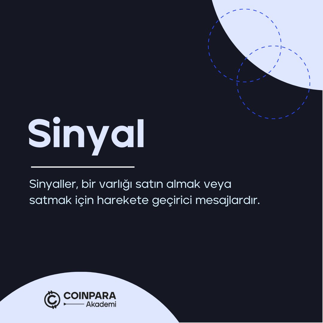 CoinparaAkademi's tweet photo. Finans dünyasında sıklıkla duyduğumuz"Sinyal" kavramının anlamını biliyor musunuz?
Coinpara Sözlük serimizde bu hafta"Sinyal"
teriminin anlamını birlikte inceyelim.
Akademi sayfamızda yer alan A'danZ'ye sözlük bölümümüze uğramayı unutmayın! 
#coinpara #blockchain #website #sinyal https://t.co/kqzftDivDo