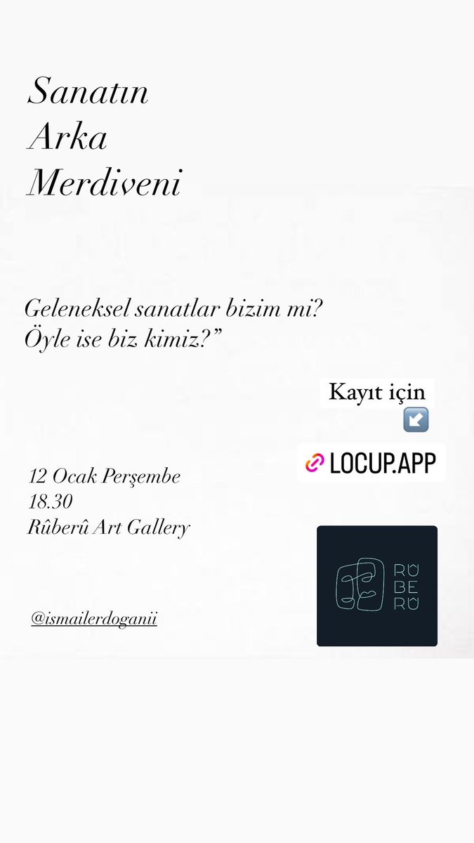 Ruberu Art (@artruberu) on Twitter photo 12 Ocak Perşembe günü gerçekleşecek Sanatın Arka Merdiveni seminerimize link üzerinden kayıt olabilirsiniz.
locup.app/event/geleneks… 12 Ocak Perşembe günü gerçekleşecek Sanatın Arka Merdiveni seminerimize link üzerinden kayıt olabilirsiniz.
locup.app/event/geleneks…