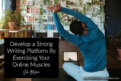Develop a Strong Writing Platform Through Social Media Strength Training, <a href="/EdieMelson/">Edie Melson</a> ow.ly/7qpx50MkUTV #writing #writerslife