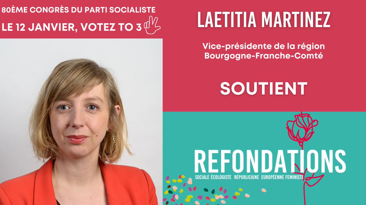 .<a href="/laeti_M82/">Laëtitia Martinez</a>, Vice-Présidente de la région Bourgogne-Franche-Comté, soutient #Refondations 🌹✊

Comme elle, ce jeudi 12 janvier, #JeVoteTO3 au #CongresPS !