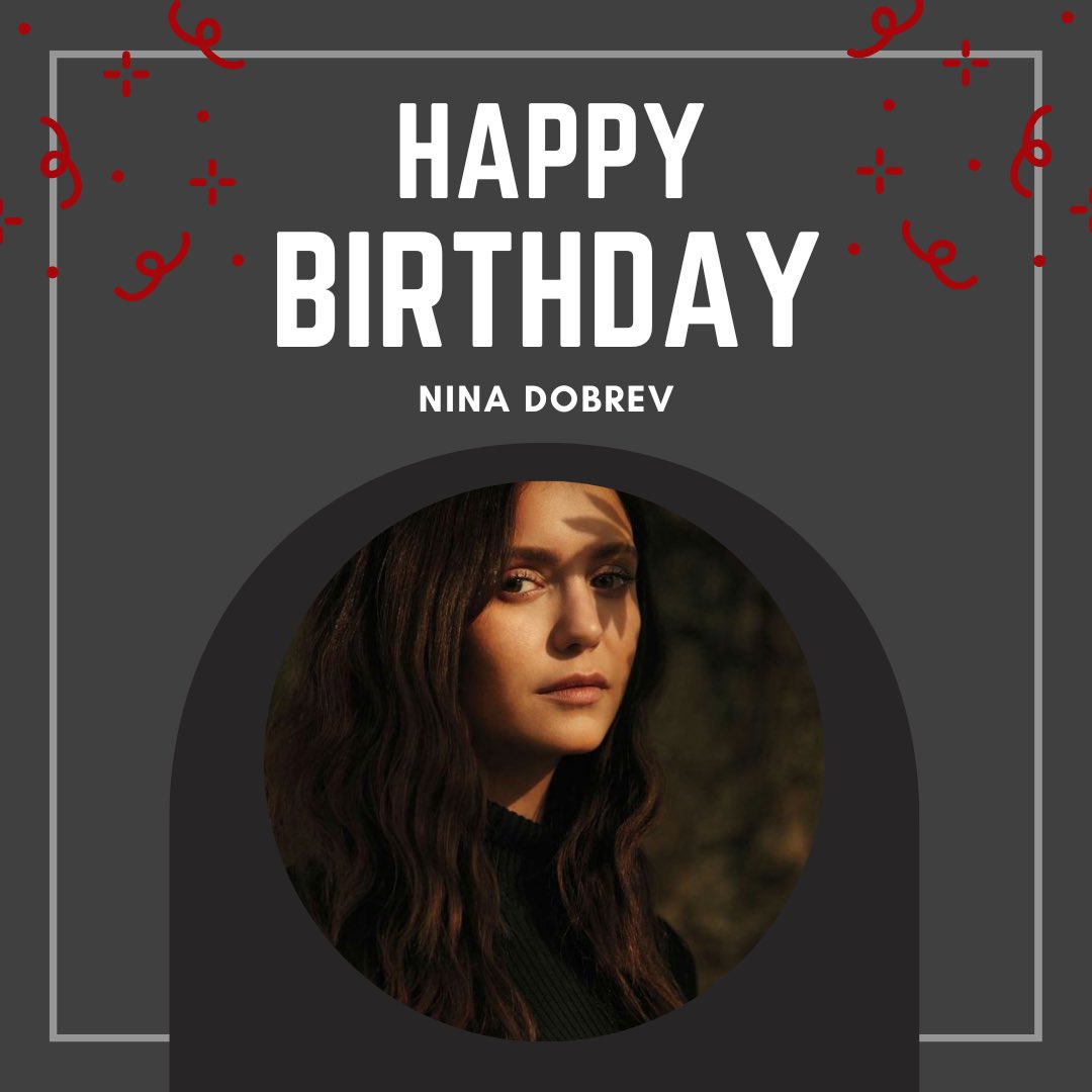 FANdemoniumNet's tweet photo. Join us in wishing a Happy Birthday to @ninadobrev! May all your wishes come true. #happybirthday #ninadobrev #thevampirediaries #tvd #degrassithenextgeneration #flatliners #theroommate #thefinalgirls #lovehard #letsbecops #redeeminglovemovie https://t.co/1LNqseCupM