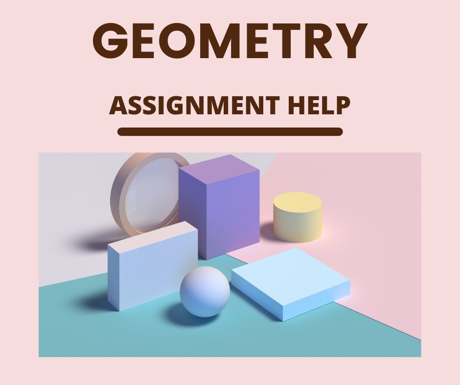 abcassignmenth's tweet image. At ABC Assignment Help- you are provided genuine and appropriate Geometry Assignment Help at affordable prices. #geometryassignmenthelp #assignmenthelp #abcassignmenthelp #mathematicsassignmenthelp
abcassignmenthelp.com/geometry-assig…