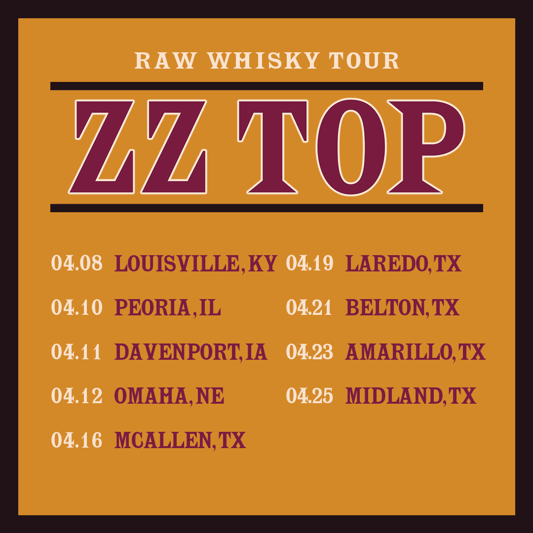 ZZTop's tweet photo. We have new dates in April for the RAW Whisky Tour! Tickets will go on sale 1/13 on with the exception of Belton, TX  which will go on sale 1/20.  Get your tickets at https://t.co/mkZqt3Sg9E. https://t.co/T2WHNabhBH