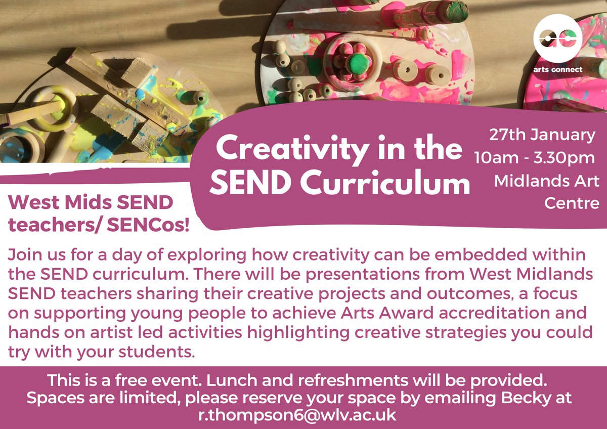 Arts Connect (@artsconnectwm) on Twitter photo West Midlands SEND teachers/ SENCos!
Join us in Birmingham on 27th Jan to explore how you can embed Creativity in the SEND curriculum!
Contact Becky to reserve your free spot:
r.thompson6@wlv.ac.uk ⬅️ West Midlands SEND teachers/ SENCos!
Join us in Birmingham on 27th Jan to explore how you can embed Creativity in the SEND curriculum!
Contact Becky to reserve your free spot:
r.thompson6@wlv.ac.uk ⬅️