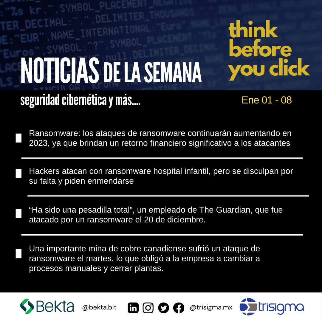 trisigmamx's tweet photo. #Noticias relevantes de la semana en #ciberseguridad... #ransomware como tendencia principal para este 2023
#seguridadinformatica #ciberdelincuencia #ciberincidencias https://t.co/5DAW13fOh1