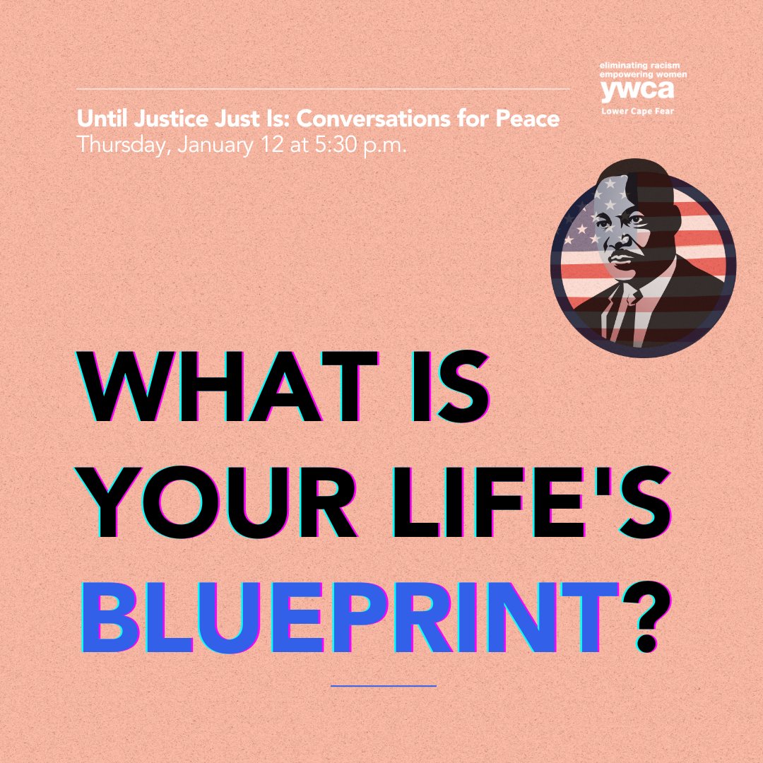 THURSDAY (1/12) from 5:30 - 8:30 p.m. join YWCA for its "Until Justice Just Is: Conversations for Peace" (previously Potluck for Peace) as we discuss MLK's "What is your life's blueprint" speech and share our own blueprints. 

RSVP: …nversationsforpeace123.eventbrite.com

We'll see you there!