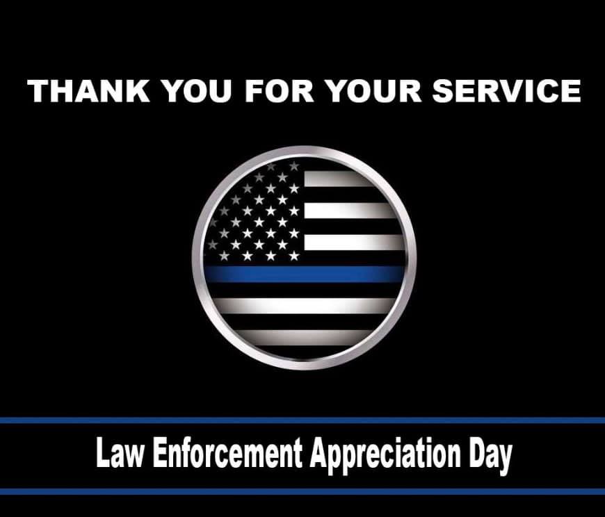 Thank you to the men and women of the Speedway PD and all other local, state and federal law enforcement agencies on this Law Enforcement Appreciation Day.