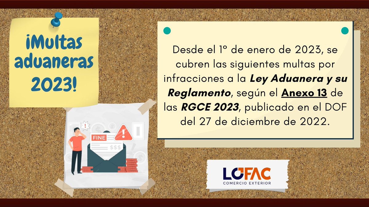 LOFAC_COMEXT's tweet photo. 🛑💰 #MultaAduanera #RGCE #LeyAduanera #DOF #Anexo13 #Infracciones #ComercioExterior #Lofac https://t.co/fMXuMwwkQv