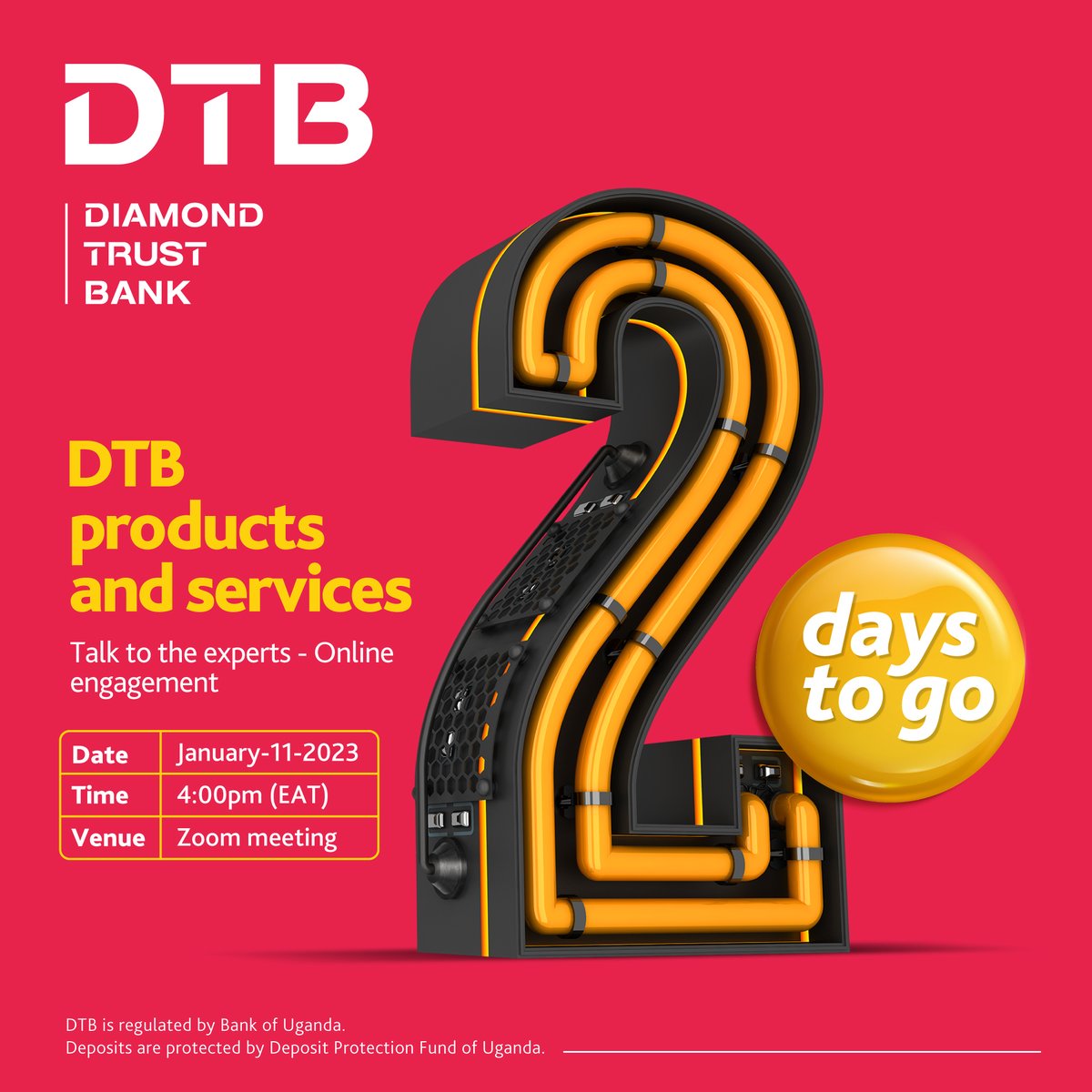 dtb_uganda's tweet photo. 2 days to go!
All your questions about DTB products & services to be answered in this webinar on 11th January 2023 at 4pm.
Meeting ID: 685 392 4784
Passcode: DTB
Drop your questions about DTB Life & non-life policies in the comment section or inbox.
#DTBTalks #BankWithUsBankOnUs https://t.co/3Lhngxrzxe