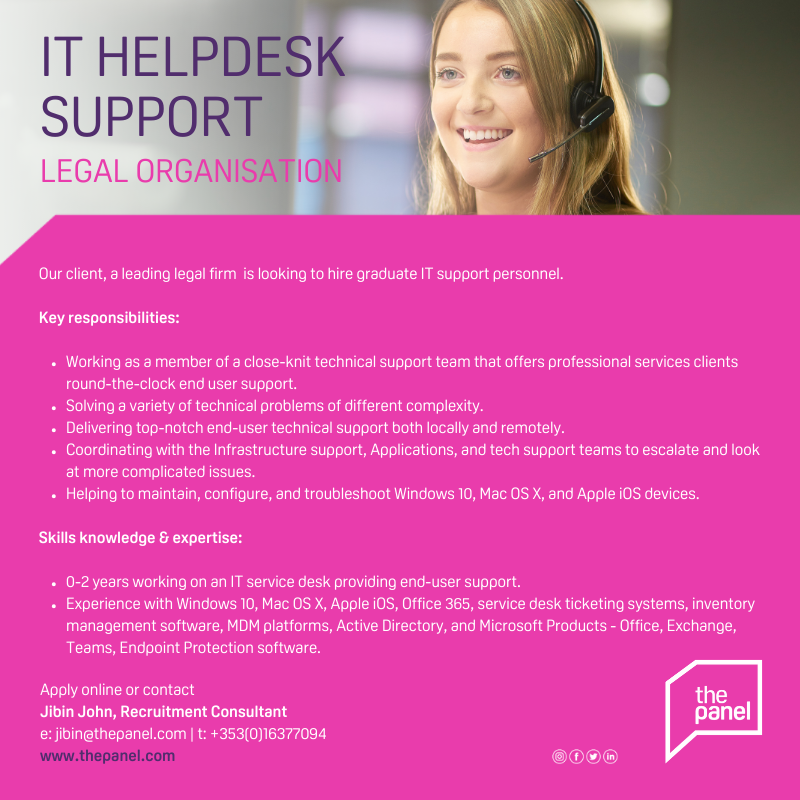 ThePanelDublin's tweet image. IT Helpdesk Support (thepanel.com/job/47298/it%2…) role is currently available with our client, a legal organisation.

For more information contact JJ at jibin@thepanel.com

#jobfairy #IThelpdesk #servicedesksupport #support #helpdesk #ITsupport #dublinjobs #legal #techsupport