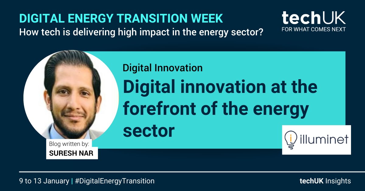 techUK's tweet image. 🚨#DigitalEnergyTransition Campaign
Suresh Nar @Illuminet_Sol writes how digital tech ⏫productivity &amp;amp; econ growth, ♻️better consumer outcomes. 
The blog gives an overview of different tech benefits and impacts here 👉ow.ly/4pMq50MlhgJ