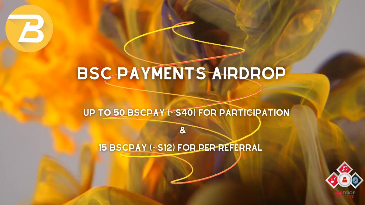 AirdropDet's tweet photo. 🔍 BSC PAYMENTS  #Airdrop

💲Reward: Up to 50 BSCPAY (~$40) + 15 BSCPAY (~$12) per referral

🔴 Start the airdrop bot https://t.co/Yl8TExJlwK

🔘 Do the tasks on the bot &amp; submit your data

🔘 Details: https://t.co/eVVOjjtCUM

#Airdrops #BSCPAYMENTS #AirdropDetective #Crypto https://t.co/RB9KbGSWnG