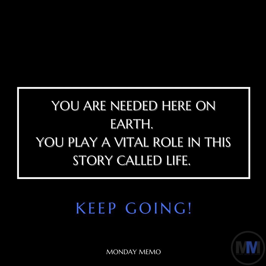 M4MConsulting's tweet photo. Regardless of our circumstances. Keep going! 
#motivate #inspire #encourage #mondaymemo #MotivationMonday https://t.co/s0AYMjdIEg