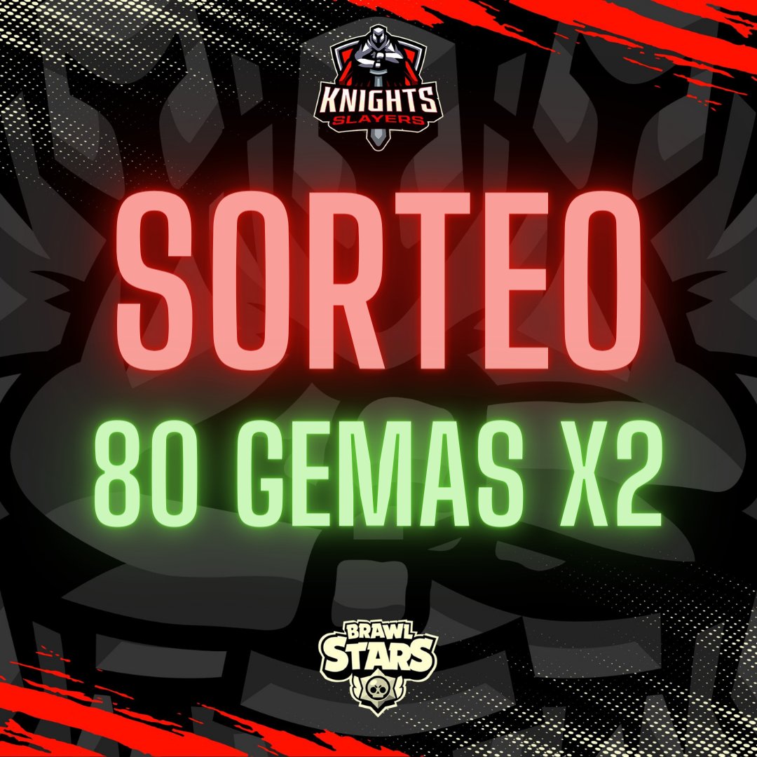 #BrawlStars | Sorteo

💎BRAWL STARS - SORTEO DE 80 GEMAS x2💎

Para participar:
👥Seguir a <a href="/KnightsSlayers/">Knights Slayers Esports</a> y <a href="/gmngwithfaulty/">KSe | Faulty🎮</a> 
❤️Like/Fav este twit
🔁RT este twit
🙋‍♂️Menciona a un amigo, y si ganas, las otras 80 gemas se las gana tu amigo 💰

📅Ganadores el 31 de enero.

#WeAreKSE