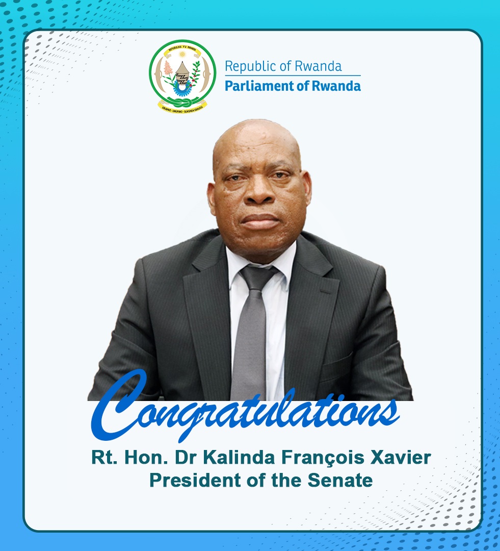 RwandaParliamnt's tweet photo. Congratulations and welcome to the Parliament of #Rwanda,  Rt. Hon. Kalinda François Xavier, President of the Senate. https://t.co/BVK0OOyf2L