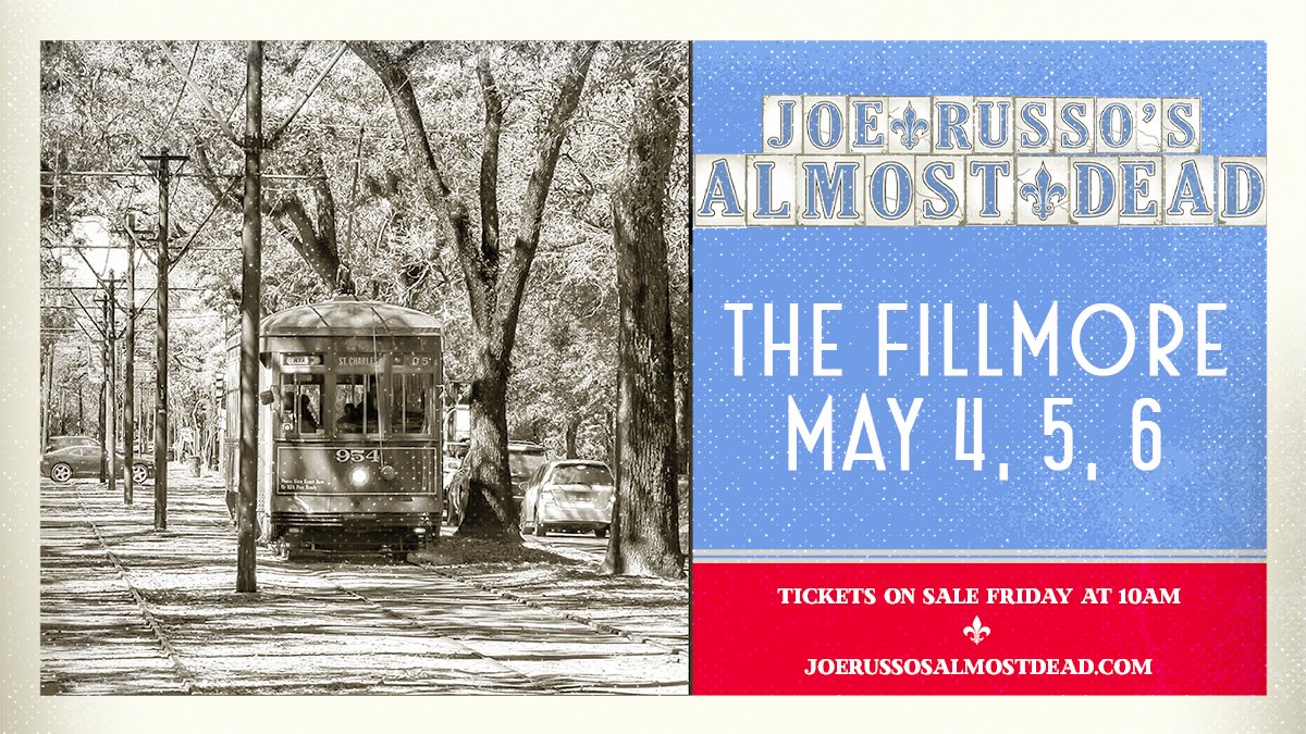 RussoAlmostDead's tweet photo. #NewShows!

@TheFillmoreNOLA
THU, MAY 4, FRI, MAY 5 &amp; SAT, MAY 6

Band Presale WED, JAN 11 at 12PM ET / 11AM Local

More details:
https://t.co/s6kT9qlwxO

Thanks all! https://t.co/XxV4K609cD