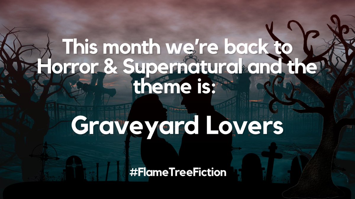 flametreepress's tweet photo. Do you have a flash fiction story for our February newsletter? It's back to Horror &amp; Supernatural this month and the theme is: Graveyard Lovers ❣️⚰️ Deadline 15th January!

Submit to: zoe.seabourne@flametreepublishing.com
Sign up to the newsletter: https://t.co/34n5aWgw2j https://t.co/gKiGl3Cn3T