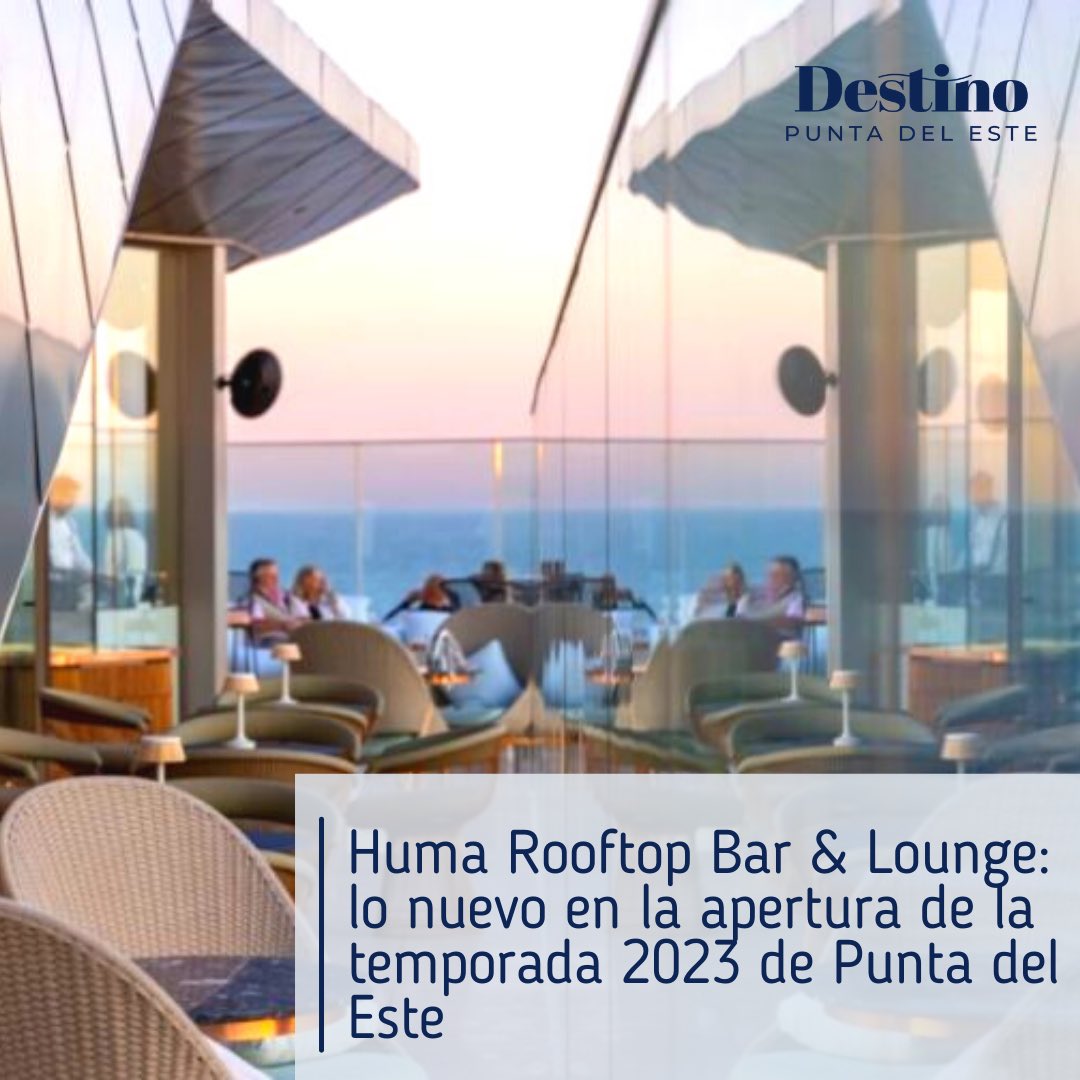 destinopde's tweet photo. ✋Comenzamos la semana con esta excelente nota sobre la novedad del #Verano2023 en #Punta de nuestro socio @GRANDHOTELPUNTA!!!
👉 #Humma #Rooftop #Bar & #Lounge: Único Bar de altura de la costa esteña.
Fuente: @marieclairearg
Leer artículo aquí 👇
https://t.co/DNhJBCN0F6 https://t.co/V6aC1ZZIZE
