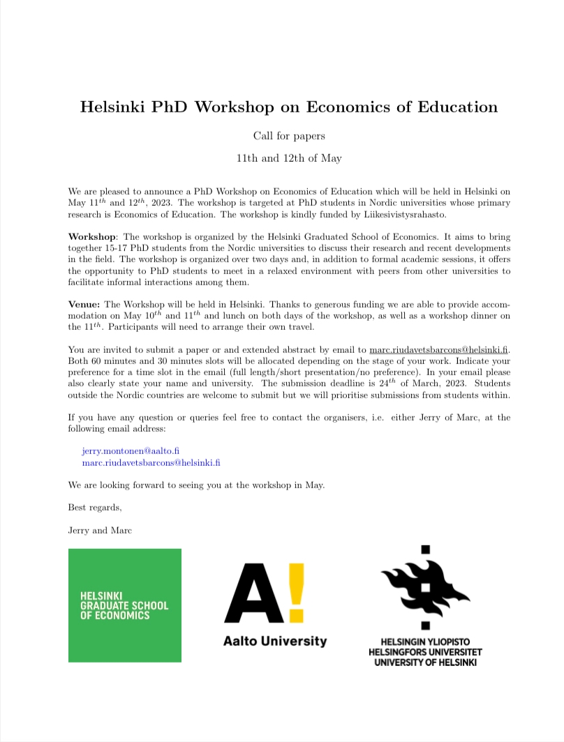 Together with @MontonenJerry we are happy to announce that we are organizing a PhD Workshop in Economics of Education to be held in Helsinki on May 11th and 12th! If you are interested in participating, check out the call for submissions!✨👇 dropbox.com/s/30sa5891w6c8…