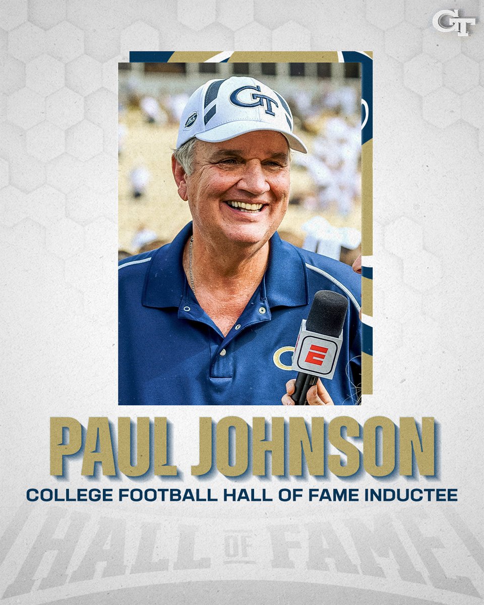 Georgia Tech Football (@georgiatechfb) on Twitter photo 𝗖𝗢𝗟𝗟𝗘𝗚𝗘 𝗙𝗢𝗢𝗧𝗕𝗔𝗟𝗟 𝗛𝗔𝗟𝗟 𝗢𝗙 𝗙𝗔𝗠𝗘
In his first year on the ballot, Coach Paul Johnson has been selected for induction into the <a href="/cfbhall/">College Football Hall of Fame</a> as a member of the 2023 class! 🏆
📰 buzz.gt/CPJ-CFB-HOF 𝗖𝗢𝗟𝗟𝗘𝗚𝗘 𝗙𝗢𝗢𝗧𝗕𝗔𝗟𝗟 𝗛𝗔𝗟𝗟 𝗢𝗙 𝗙𝗔𝗠𝗘
In his first year on the ballot, Coach Paul Johnson has been selected for induction into the <a href="/cfbhall/">College Football Hall of Fame</a> as a member of the 2023 class! 🏆
📰 buzz.gt/CPJ-CFB-HOF