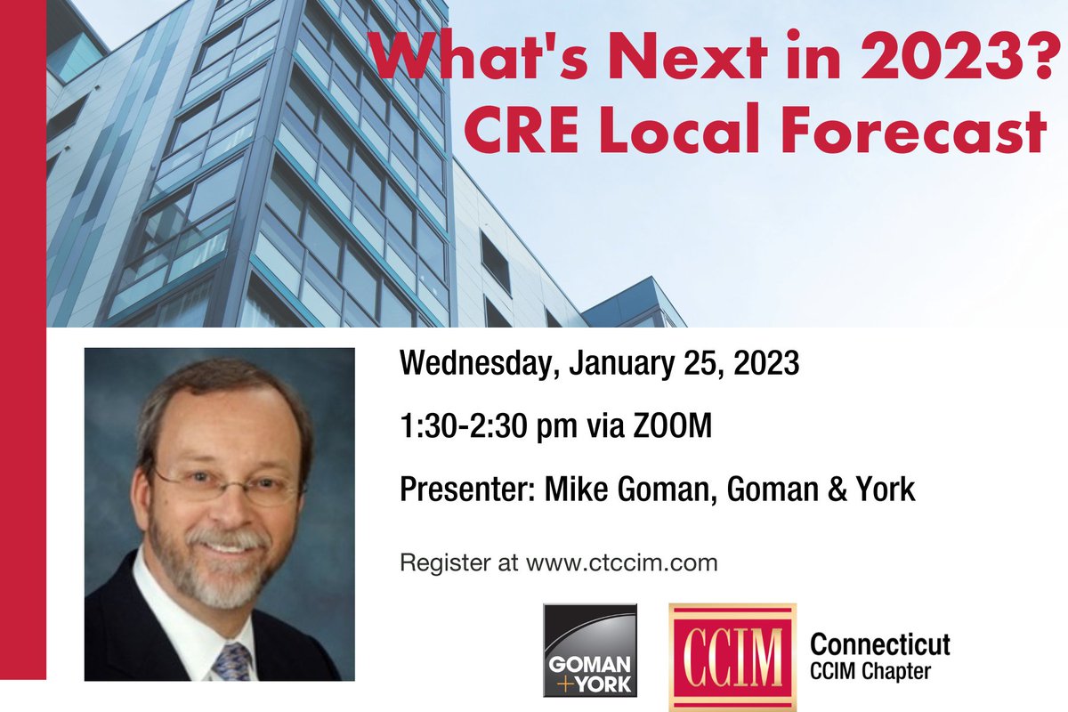 CT_CCIM's tweet photo. Join us for our annual look at the 2023 market in Connecticut with Mike Goman of Goman + York. Register at https://t.co/6ahBFe06T7 https://t.co/LRyfItmdI7