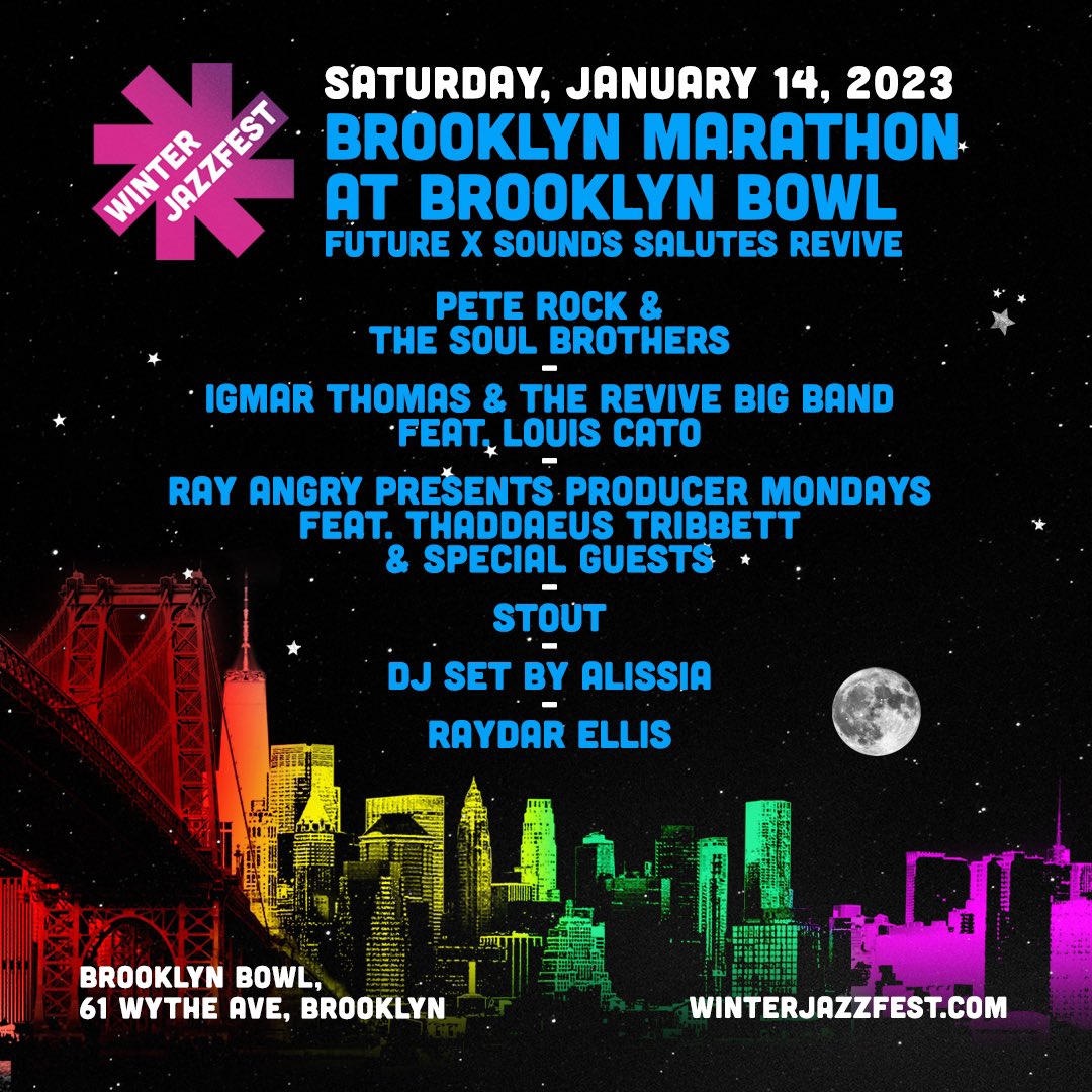 #justannounced FUTURE x SOUNDS returns to Winter Jazz Fest January 14th
TIX—> rb.gy/76kusl 

<a href="/IgmarThomas/">Igmar Thomas</a> <a href="/NYCWJF/">NYC Winter Jazzfest</a> <a href="/brooklynbowl/">Brooklyn Bowl</a> <a href="/RayAngry/">Ray Angry</a> <a href="/ReviveBigBand/">Revive Big Band</a> <a href="/RaydarEllis/">RaydarEllis</a> <a href="/realLouisCato/">Louis Cato</a> <a href="/PeteRock/">PETEROCK.COM</a> 

#wjf #nyc #music #nycmusic #Brooklyn #jazz #hiphop #revivemusic