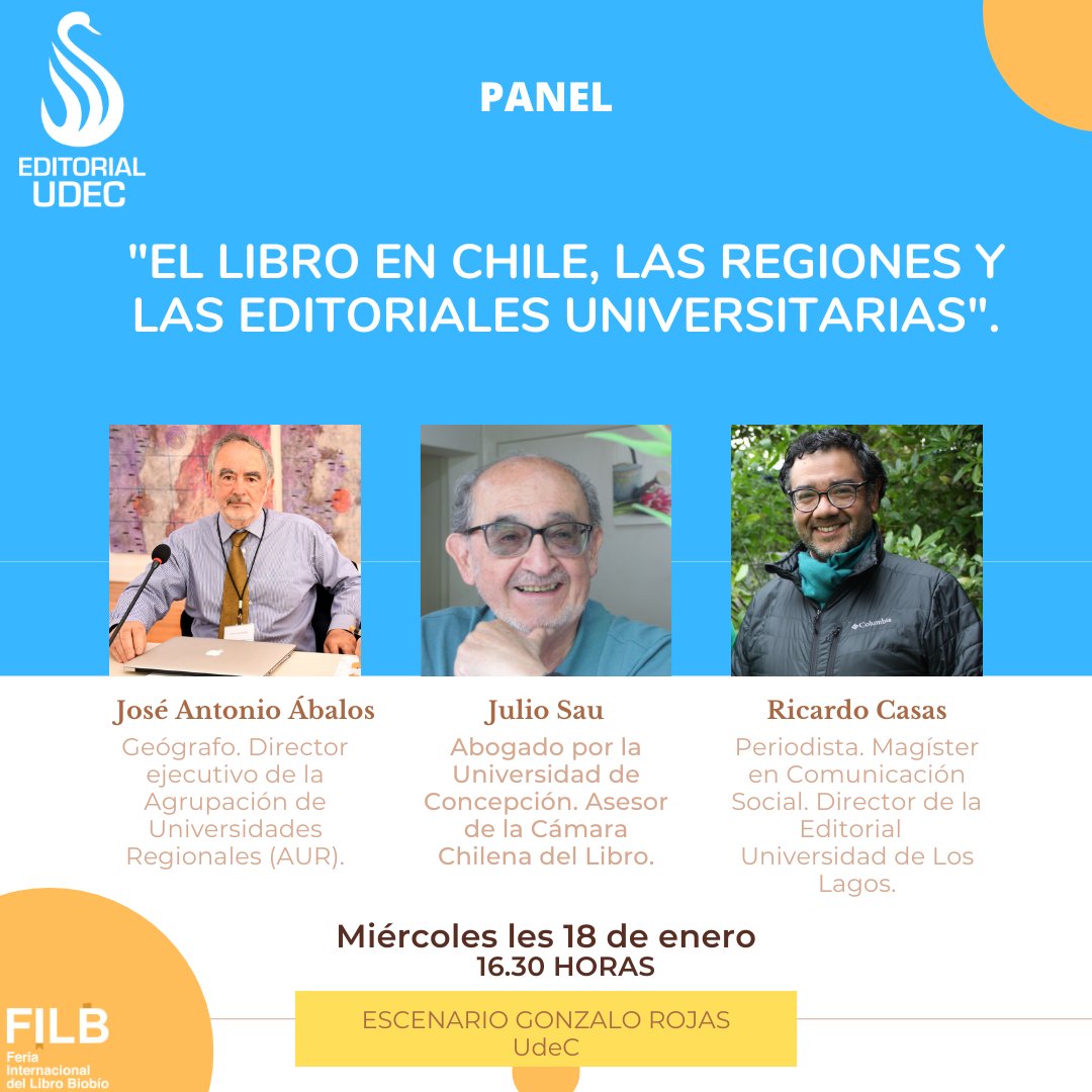 EditorialUdeC's tweet photo. #EditorialUdeC invita a toda la comunidad a la conferencia "El libro en Chile, las regiones y las editoriales universitarias". 📚
Miércoles, a las 16. 30 horas, Escenario Gonzalo Rojas.
Comentan: José Antonio Ábalos, Julio Sau y Ricardo Casas.
¡Te esperamos en #FILB2023! https://t.co/A7fr1dkeyo