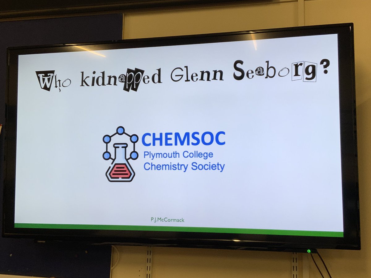 mccormackpj's tweet photo. First Chemistry Society experiment of the year, which Noble Prize laureate kidnapped Glenn Seaborg? #ChemSoc https://t.co/TyAYZ8sd9J