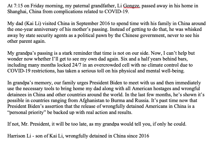 'In grandpa's memory, our family urges President Biden to meet with us and then immediately use the necessary tools to bring home my dad' A statement by @HarrisonLi15 on the passing of his grandfather (Kai's dad) and how it underscores the need for immediate action from @POTUS.