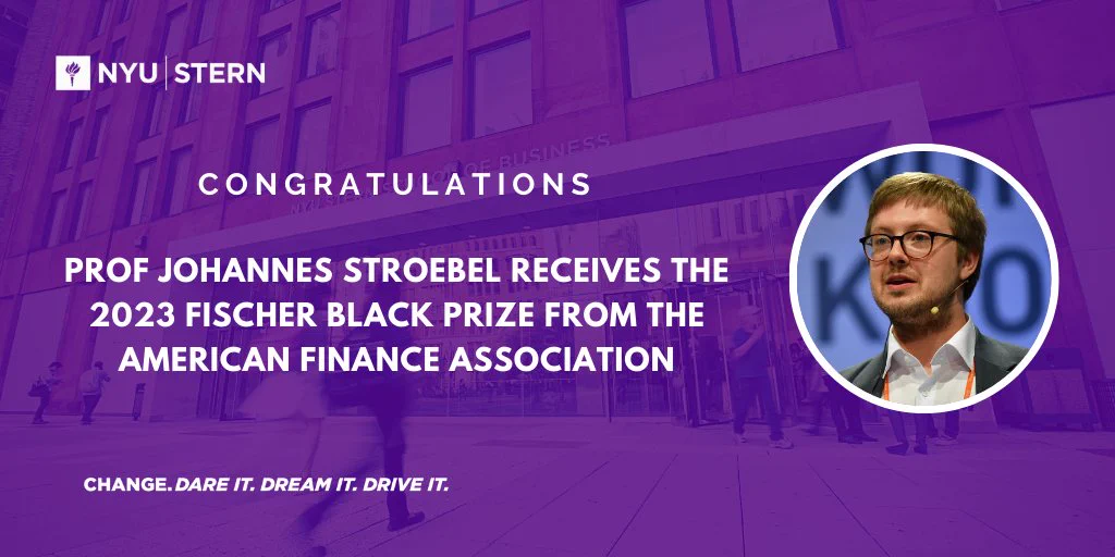 A purple graphic that includes a headshot of Prof Johannes Stroebel and the text: "Congratulations Prof Johannes Stroebel receives the 2023 Fischer Black Prize from the American Finance Association"