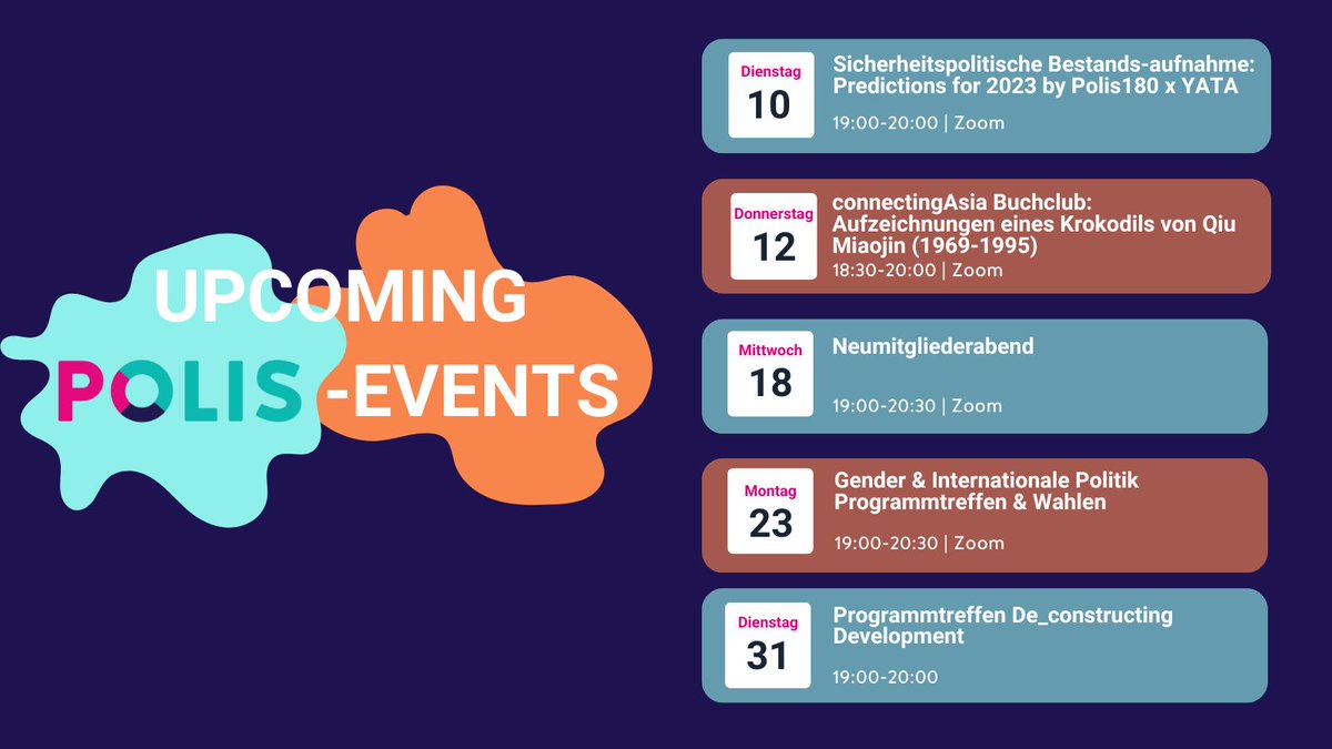 polis180's tweet photo. Was sind eure Vorsätze für 2023? Mehr lesen? Dich engagieren? Polis-Mitglied werden? Dann komm diesen Monat zum #connectingAsia Buchclub, unserem Neumitgliederabend oder bring dich in einem Programm ein! Alle unseren anstehenden Events findest du hier: https://t.co/28gvofSvdA https://t.co/PPejVkl9sW